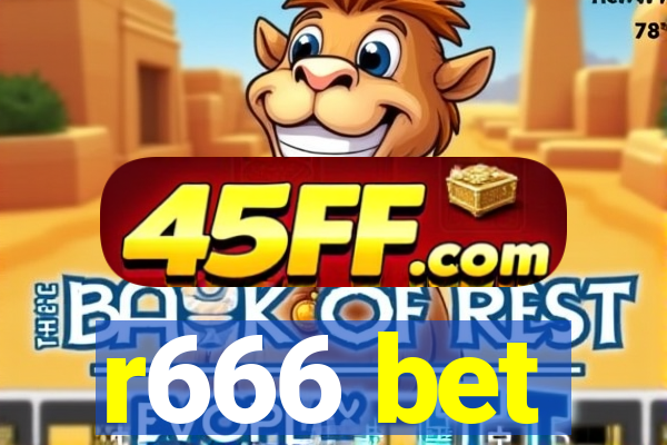 r666 bet